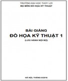 Bài giảng Đồ hoạ kỹ thuật 1: Phần 2 - Trường ĐH Thuỷ Lợi