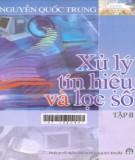 Xử lý tín hiệu và lọc số (tập 2): Phần 2 - Nguyễn Quốc Trung