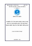 Luận án Tiến sĩ Y học: Nghiên cứu ứng dụng phẫu thuật nội soi cắt toàn bộ dạ dày vét hạch D2 trong điều trị ung thư biểu mô dạ dày