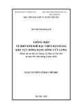 Luận án Tiến sĩ Báo chí học: Thông điệp về biến đổi khí hậu trên báo Đảng khu vực đồng bằng sông Cửu Long (Khảo sát các báo An Giang, Cà Mau và Cần Thơ từ năm 2017 đến tháng 6 năm 2019)