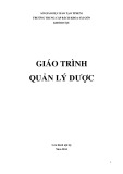 Giáo trình Quản lý dược - Trường TC Bách khoa Sài Gòn