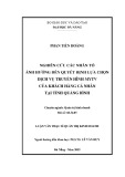 Luận văn Thạc sĩ Quản trị kinh doanh: Nghiên cứu các nhân tố ảnh hưởng đến ý định lựa chọn dịch vụ truyền hình MyTV của khách hàng cá nhân tại tỉnh Quảng Bình