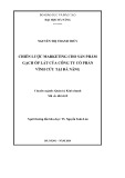 Luận văn Thạc sĩ Quản trị kinh doanh: Chiến lược marketing cho sản phẩm gạch ốp lát của công ty cổ phần vĩnh cửu tại Đà Nẵng