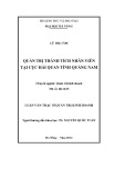 Luận văn Thạc sĩ Quản trị kinh doanh: Quản trị thành tích nhân viên tại Cục Hải quan tỉnh Quảng Nam