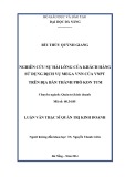 Luận văn Thạc sĩ Quản trị kinh doanh: Nghiên cứu sự hài lòng của khách hàng sử dụng dịch vụ MEGA VNN của VNPT trên địa bàn thành phố Kon Tum