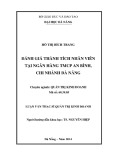 Luận văn Thạc sĩ Quản trị kinh doanh: Đánh giá thành tích nhân viên tại Ngân hàng TMCP An Bình, chi nhánh Đà Nẵng