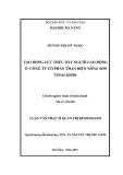 Luận văn Thạc sĩ Quản trị kinh doanh: Tạo động lực thúc đẩy người lao động ở Công ty cổ phần Than điện Nông Sơn Vinacomin