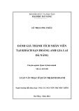 Luận văn Thạc sĩ Quản trị kinh doanh: Đánh giá thành tích nhân viên tại khách sạn Hoàng Anh Gia Lai Đà Nẵng