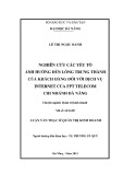 Luận văn Thạc sĩ Quản trị kinh doanh: Nghiên cứu các yếu tố ảnh hưởng đến lòng trung thành của khách hàng đối với dịch vụ internet của FPT telecom chi nhánh Đà Nẵng