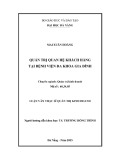 Luận văn Thạc sĩ Quản trị kinh doanh: Quản trị quan hệ khách hàng tại Bệnh viện đa khoa Gia đình