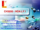 Bài giảng Hóa lý 1: Chương 4.3 và 4.4 - Nguyễn Thị Tuyết Mai