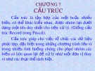 Bài giảng Lập trình C: Chương 7 - Cấu trúc