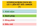 Bài giảng Hóa hữu cơ: Hydrocacbon chưa no, có một liên kết đôi - Anken