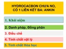 Bài giảng Hóa hữu cơ: Hydrocacbon chưa no, có một liên kết ba - Ankin