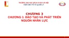 Bài giảng Quản trị nhân lực: Chương 3 - Đào tạo và phát triển nguồn nhân lực