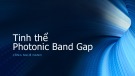 Bài giảng Tinh thể Photonic Band Gap công nghệ Nano