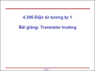 Bài giảng Điện tử tương tự 1: Transistor trường