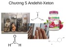 Bài giảng Hóa hữu cơ: Chương 5 - Andehit-Xeton