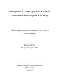 Doctoral thesis of Philosophy: Integration of ASEAN5 equity markets, GDP and trade and their relationships with asset pricing