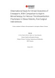 Master's thesis of Science: Observational study for clinical outcomes of Enoxaparin, with comparison to Aspirin Monotherapy, for Venous Thromboembolism Prophylaxis in obese patients, post-surgical interventions