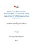 Doctoral thesis of Philosophy: Residential energy efficiency and health – A mixed methods study of a quasi‐randomised controlled trial of energy efficiency improvements of the homes of low‐income Home and Community Care recipients near Melbourne, Australia