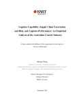 Doctoral thesis of Philosophy: Logistics capability, supply chain uncertainty and risk, and logistics performance: an empirical analysis of the Australian courier industry