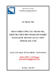 Luận văn Thạc sĩ Tài chính ngân hàng: Hoàn thiện công tác thanh tra, kiểm tra thuế đối với doanh nghiệp ngoài quốc doanh tại Cục Thuế tỉnh Quảng Nam