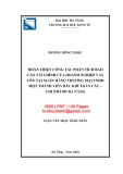 Luận văn Thạc sĩ Kế toán: Hoàn thiện công tác phân tích báo cáo tài chính của doanh nghiệp vay vốn tại Ngân hàng thương mại TNHH Một thành viên Dầu khí toàn cầu - Chi nhánh Đà Nẵng