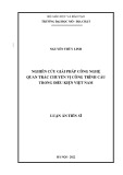 Luận án Tiến sĩ Kỹ thuật: Nghiên cứu giải pháp công nghệ quan trắc chuyển vị công trình cầu trong điều kiện Việt Nam