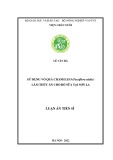 Luận án Tiến sĩ Nông nghiệp: Sử dụng vỏ quả chanh leo (Passiflora edulis) làm thức ăn cho bò sữa tại Sơn La