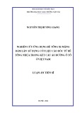 Luận án Tiến sĩ Kỹ thuật: Nghiên cứu ứng dụng bê tông xi măng đầm lăn sử dụng cốt liệu cào bóc từ bê tông nhựa trong kết cấu áo đường ô tô ở Việt Nam