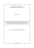 Luận án Tiến sĩ Công nghệ thực phẩm: Nghiên cứu thu nhận một số nhóm hợp chất có hoạt tính từ vỏ quả măng cụt (Garcinia mangostana Linn) và định hướng ứng dụng trong công nghiệp thực phẩm