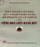 Nghiên cứu văn bản quy phạm pháp luật, kế hoạch và lộ trình của Cộng hòa Liên bang Đức: Phần 2