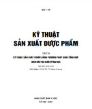 Công nghệ sản xuất dược phẩm: Phần 1