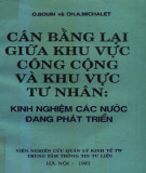 Cân bằng phát triển giữa khu vực tư nhân và khu vực công cộng: Phần 1