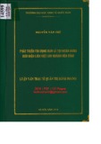 Luận văn Thạc sĩ Quản trị kinh doanh: Phát triển tín dụng bán lẻ tại Ngân hàng Bưu điện Liên Việt chi nhánh Hòa Bình