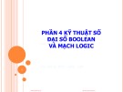 Bài giảng Kỹ thuật điện tử: Phần 4 - Ths. Hoàng Quang Huy