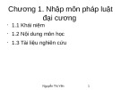 Bài giảng môn Pháp luật đại cương: Chương 1 - Nhập môn pháp luật đại cương