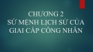 Bài giảng Chủ nghĩa xã hội khoa học: Chương 2 - GV. Lương Minh Hạnh