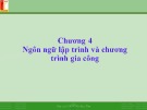 Bài giảng Công nghệ CNC: Chương 4 - TS. Bùi Ngọc Tâm