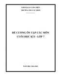 Đề cương ôn tập học kì 1 các môn học lớp 7 năm 2022-2023 - Trường THCS Cự Khối