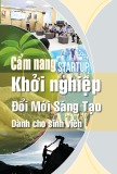 Cẩm nang khởi nghiệp đổi mới sáng tạo dành cho sinh viên