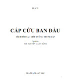 Kỹ thuật cấp cứu ban đầu: Phần 2