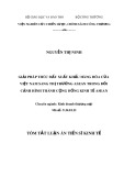 Tóm tắt luận án Tiến sĩ Kinh tế: Giải pháp thúc đẩy xuất khẩu hàng hóa của Việt Nam sang thị trường ASEAN trong bối cảnh hình thành cộng đồng kinh tế ASEAN