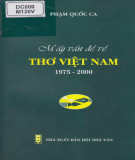 Tìm hiểu mấy vấn đề về thơ Việt Nam 1975-2000: Phần 2