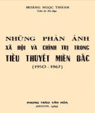 Tìm hiểu những phản ảnh xã hội và chính trị trong tiểu thuyết miền Bắc (1950-1967): Phần 1