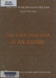 Tìm hiểu trò chơi dân gian ở An Giang