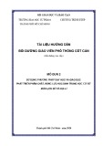 Tài liệu hướng dẫn bồi dưỡng giáo viên phổ thông cốt cán - Mô đun 2: Sử dụng phương pháp dạy học và giáo dục phát triển phẩm chất, năng lực học sinh trung học cơ sở môn Lịch sử và Địa lí