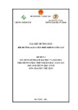 Tài liệu hướng dẫn bồi dưỡng giáo viên phổ thông cốt cán - Mô đun 4: Xây dựng kế hoạch dạy học và giáo dục theo hướng phát triển phẩm chất, năng lực học sinh trung học cơ sở môn Giáo dục thể chất