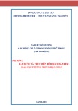 Tài liệu bồi dưỡng cán bộ quản lý cơ sở giáo dục phổ thông - Nội dung 3: Xây dựng và thực hiện kế hoạch dạy học,giáo dục trường trung học cơ sở